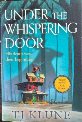TJ Klune - Under The Whispering Door
