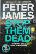 Peter James - Stop Them Dead