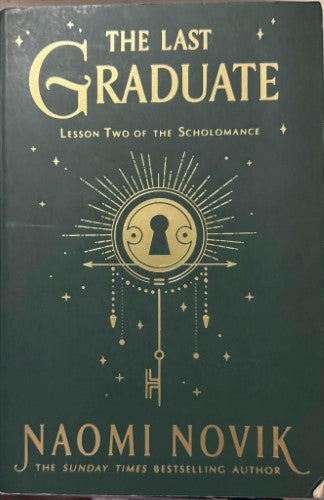 Naomi Novik - The Last Graduate (Lesson 2 Of The Scholomance)