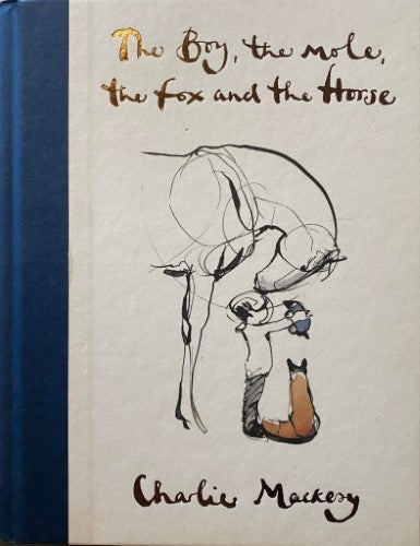 Charlie Mackesy - The Boy, The Mole, The Fox And The Horse (Hardcover)