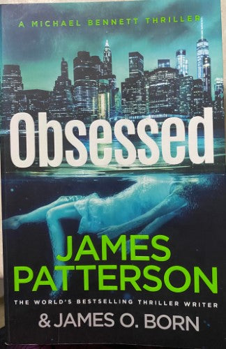 James Patterson / James Born - Obsessed