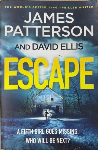 James Patterson / David Ellis - Escape