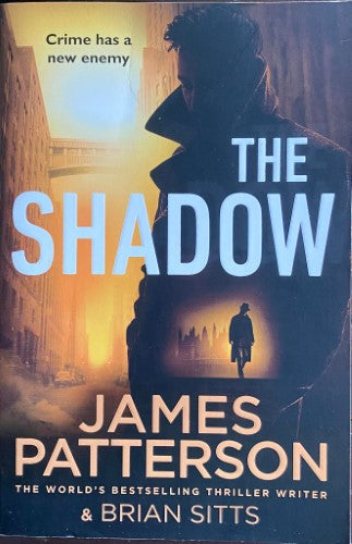 James Patterson / Brian Sitts - The Shadow