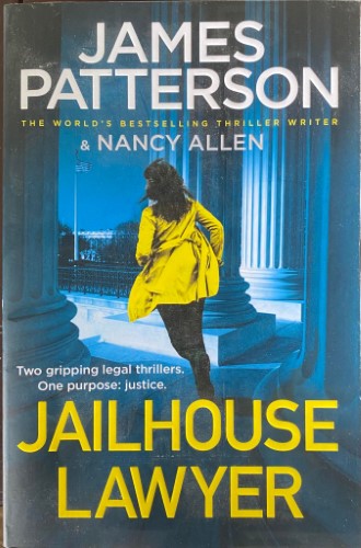 James Patterson / Nancy Allen - Jailhouse Lawyer