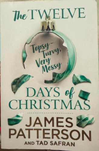 James Patterson / Tad Safran - The Twelve Days Of Christmas