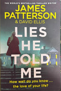 James Patterson / David Ellis - Lies He Told Me