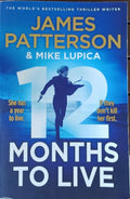 James Patterson / Mike Lupica - 12 Months To Live