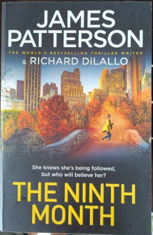 James Patterson / Richard Dilallo - The Ninth Month