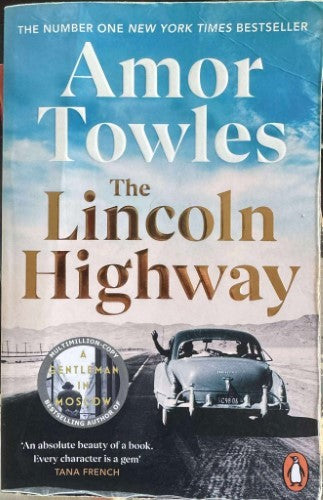 Amor Towles - The Lincoln Highway