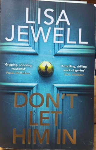 Lisa Jewell - Don't Let Him In