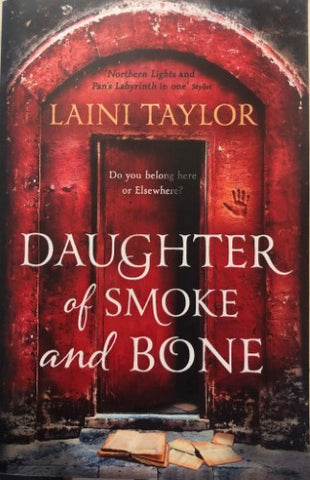 Laini Taylor - Daughter Of Smoke & Bone