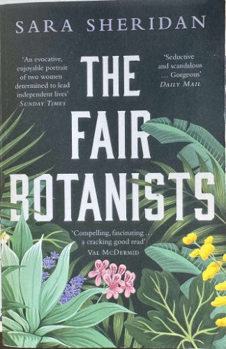 Sara Sheridan - The Fair Botanists
