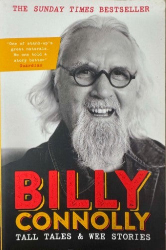 Billy Connolly - Tall Tales & Wee Stories