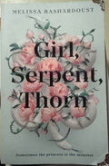 Melissa Bashardoust - Girl, Serpent, Thorn