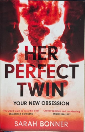 Sarah Bonner - Her Perfect Twin