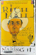 Rich Hall - Nailing It