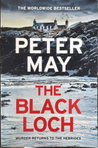 Peter May - The Black Loch