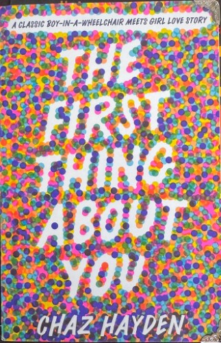 Chaz Hayden - The First Thing About You