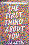 Chaz Hayden - The First Thing About You