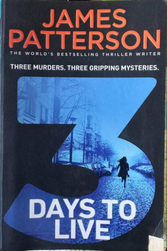 James Patterson - 3 Days To Live
