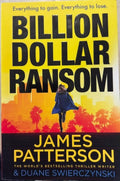 James Patterson / Duane Swierczynski - Billion Dollar Ransom