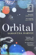 Samantha Harvey - Orbital