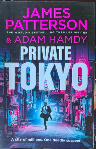 James Patterson / Adam Hamdy - Private Tokyo