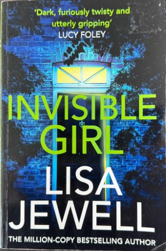 Lisa Jewell - Invisible Girl