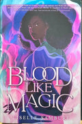Liselle Sambury - Blood Like Magic