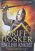 Griff Hosker - English Knight - Anarchy : England 1120-1180 (Book 1)