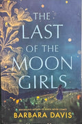 Barbara Davis - The Last Of The Moon Girls