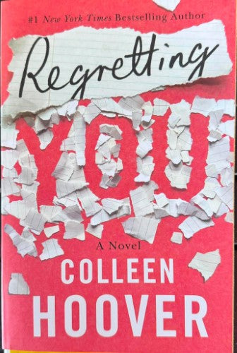 Colleen Hoover - Regretting You