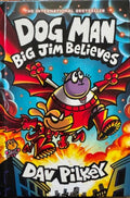 Dav Pilkey - Dog Man : Big Jim Believes (Hardcover)