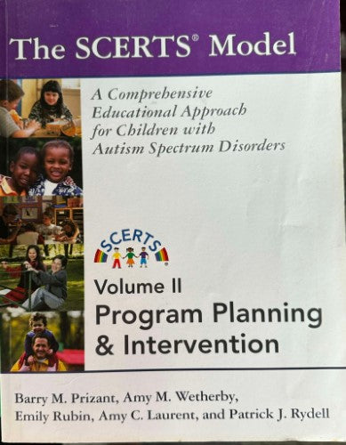 Barry Prizant (& Others) - The SCERTS Model - Vol II Program Planning & Intervention