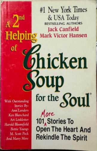 Jack Canfield - A 2nd Helping Of Chicken Soup For The Soul