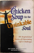 Jack Canfield - Chicken Soup For The Unsinkable Soul