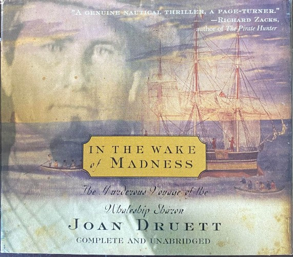 Joan Druett - In The Wake Of Madness (CD)