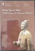 Great Courses - From Yao To Mao : 5000 Years Of Chinese History (DVD)