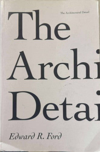 Edward Ford - The Architectural Detail