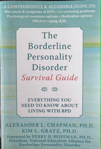 Alexander Chapman / Kim Gratz - The Borderline Personality Disorder Survival Guide