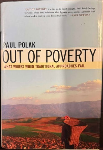 Paul Polak - Out Of Poverty - What Works When Tradional Approaches Fail (Hardcover)