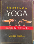Gregor Maehle - Ashtanga Yoga : Practice & Philosophy