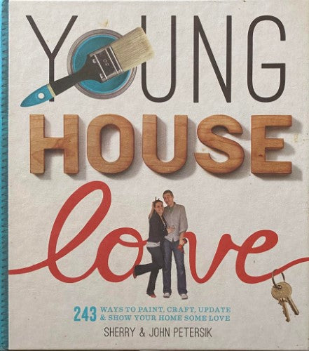 Sherry & John Petersik - Young House Love