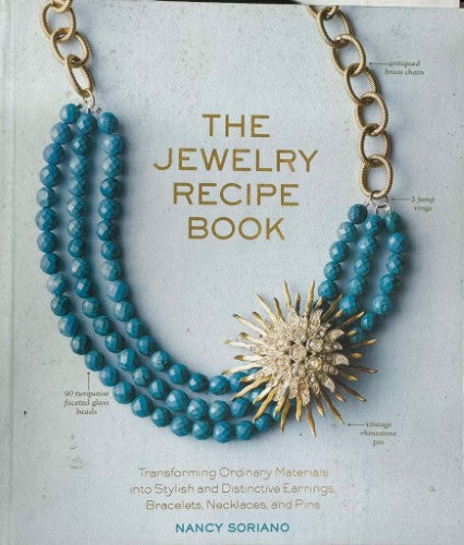 Nancy Soriano - The Jewelry Recipe Book (Hardcover)