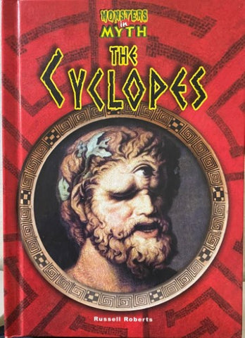 Monsters In Myth - The Cyclopes (Hardcover)