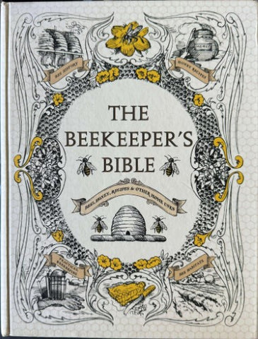 Richard Jones / Sharon Sweeney-Lynch - The Beekeeper's Bible (Hardcover)