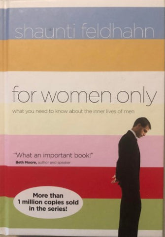 Shaunti & Jeff Feldhaun - For Women Only (Hardcover)