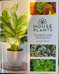 Lisa Steinkopf - House Plants - The Complete Guide To Choosing, Growing & Caring For Indoor Plants (Hardcover)