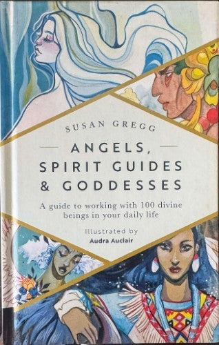 Susan Gregg - Angels, Spirit Guides & Goddesses