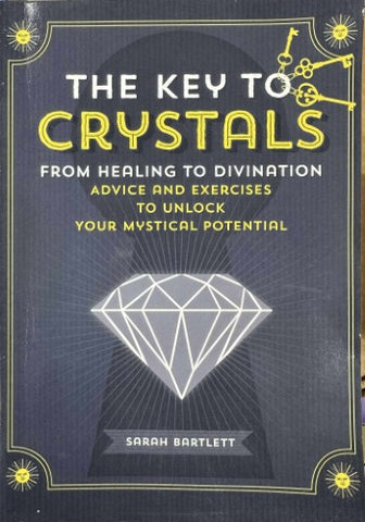Sarah Bartlett - The Key To Crystals